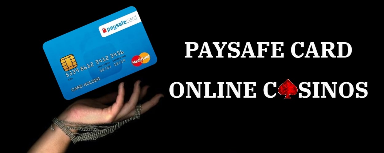online casinos that accept PaySafeCard